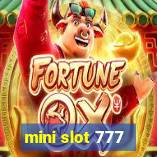 mini slot 777