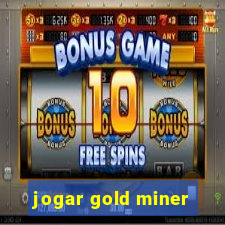 jogar gold miner