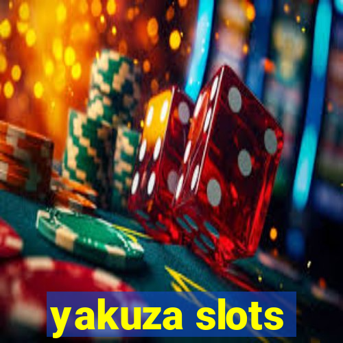 yakuza slots