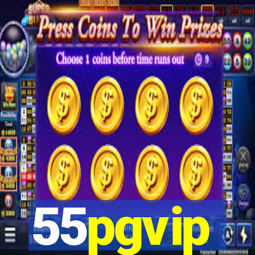 55pgvip