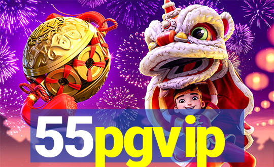 55pgvip