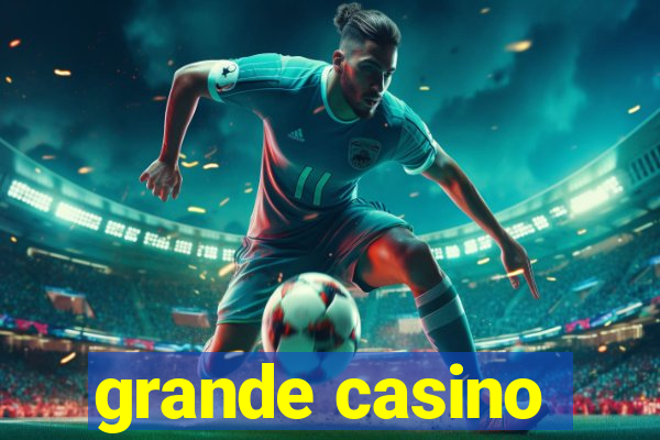 grande casino