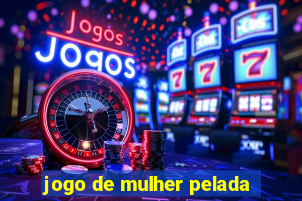 jogo de mulher pelada