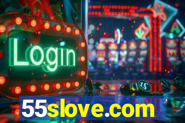 55slove.com