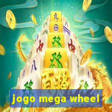 jogo mega wheel