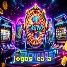 jogos ca莽a n铆quel gr谩tis