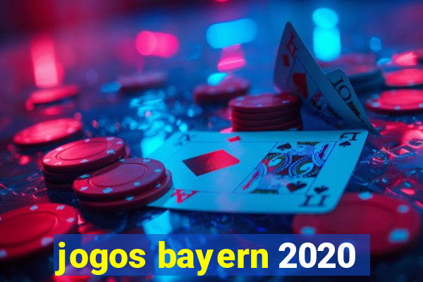 jogos bayern 2020