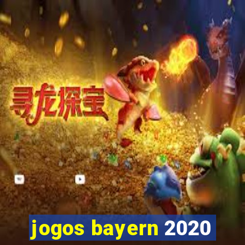 jogos bayern 2020