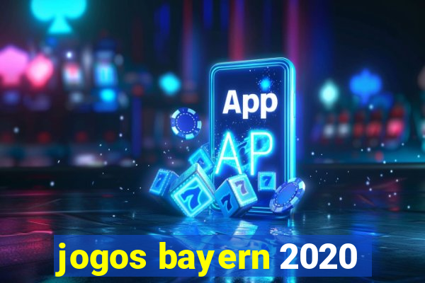 jogos bayern 2020