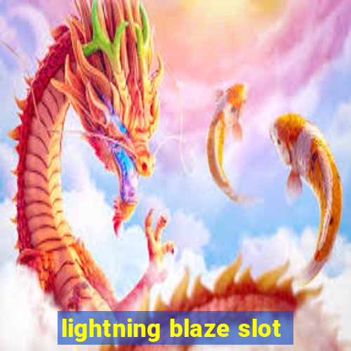 lightning blaze slot