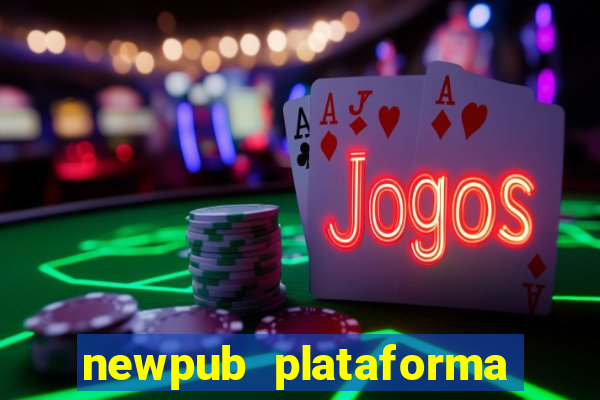 newpub plataforma de jogos