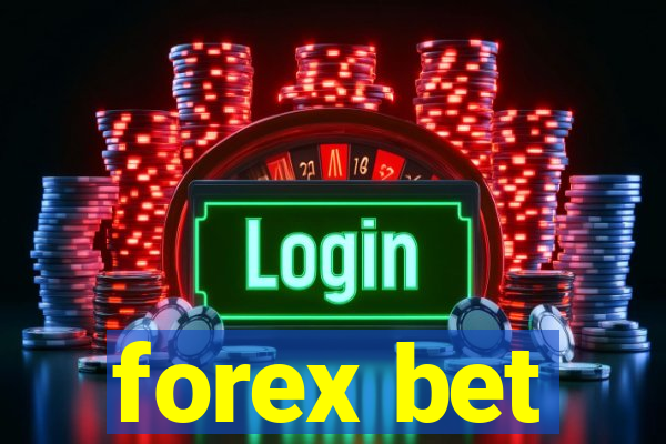 forex bet