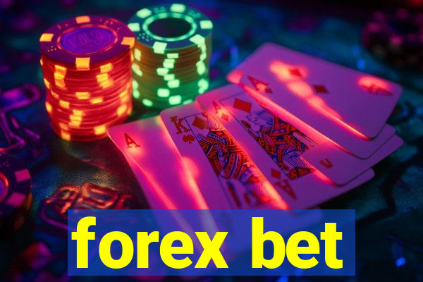 forex bet