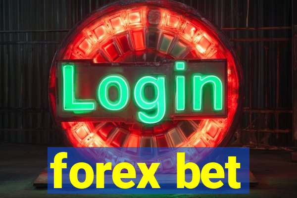 forex bet