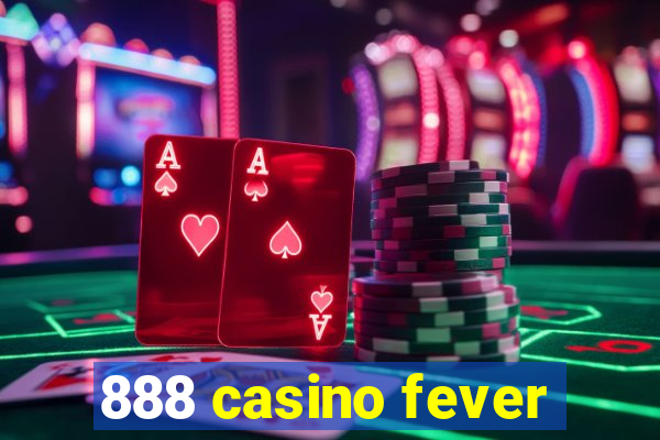 888 casino fever