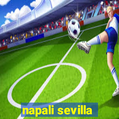 napali sevilla