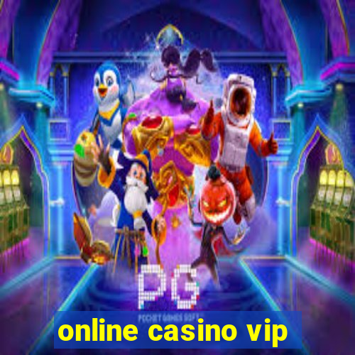 online casino vip