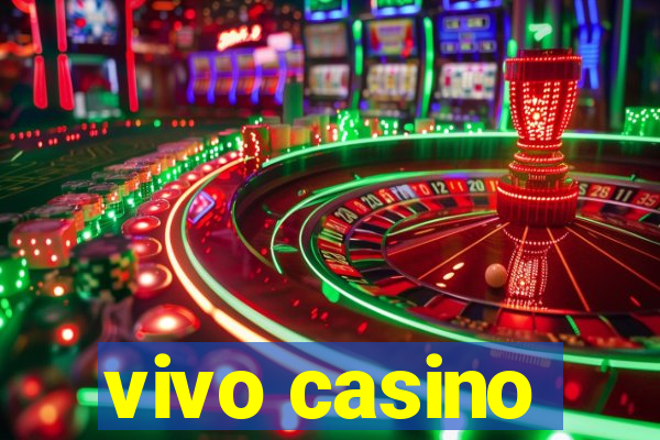 vivo casino