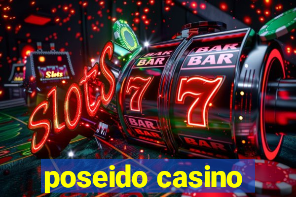 poseido casino