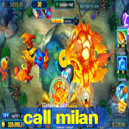 call milan