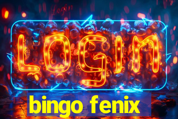 bingo fenix