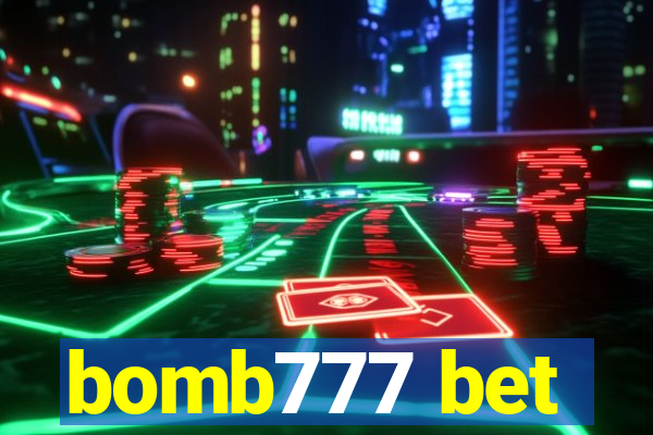 bomb777 bet