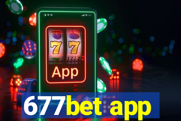 677bet app