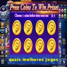 quais melhores jogos