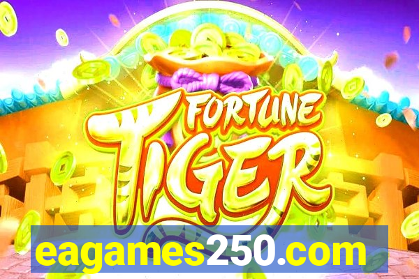 eagames250.com