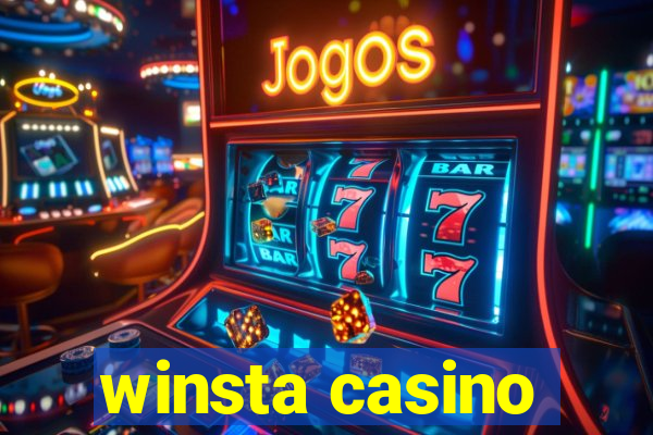 winsta casino