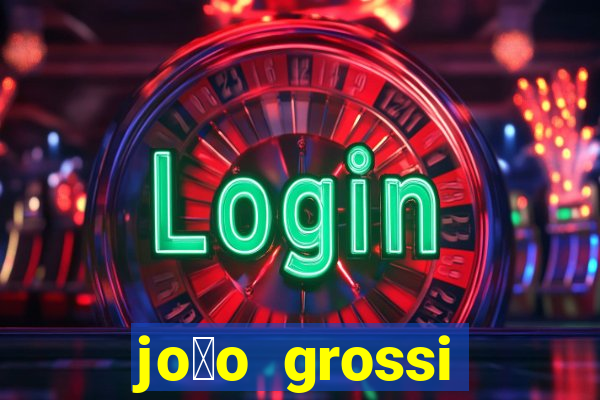 jo茫o grossi cruzeiro telefone