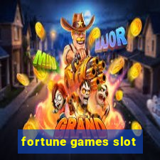 fortune games slot