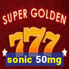 sonic 50mg