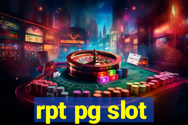 rpt pg slot