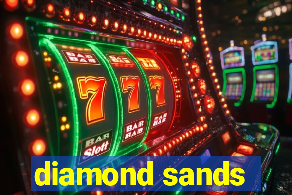 diamond sands