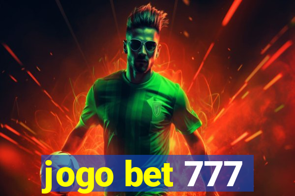 jogo bet 777