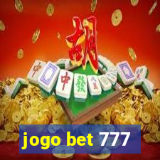 jogo bet 777