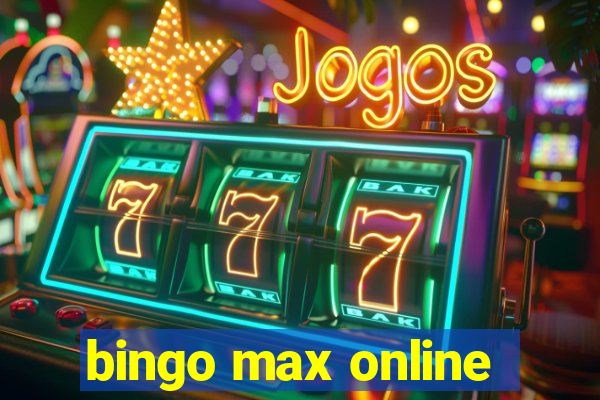 bingo max online