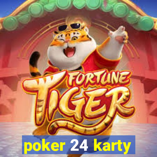 poker 24 karty