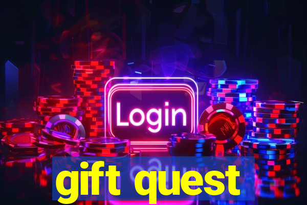 gift quest