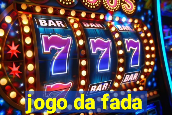 jogo da fada