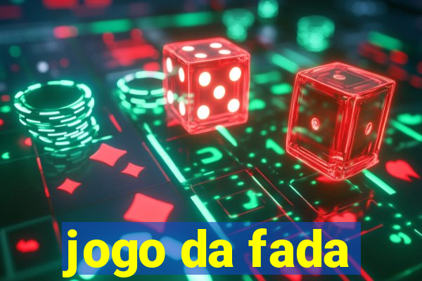 jogo da fada