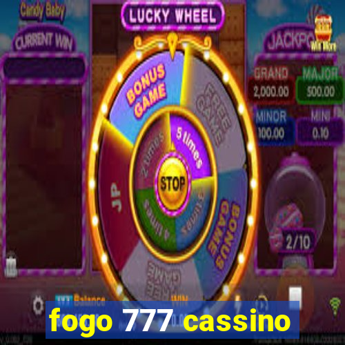 fogo 777 cassino