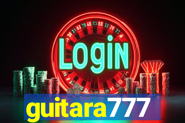 guitara777