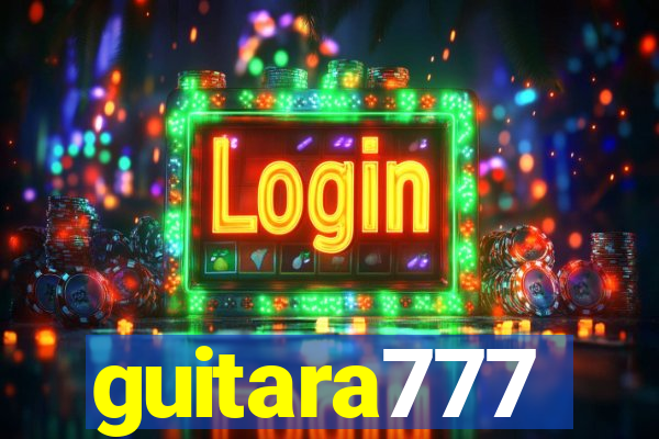 guitara777