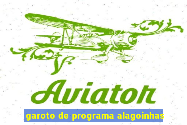 garoto de programa alagoinhas