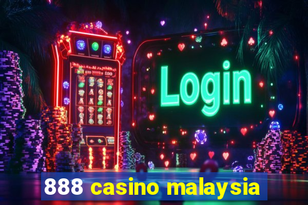 888 casino malaysia