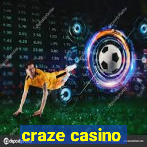 craze casino