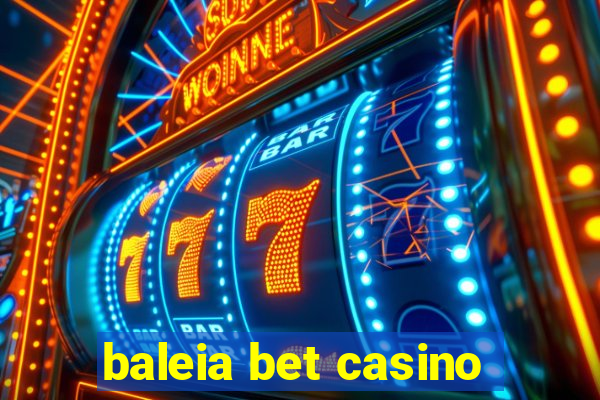 baleia bet casino