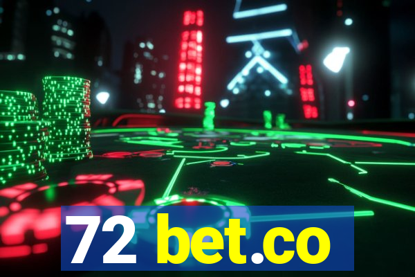 72 bet.co